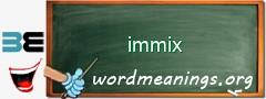 WordMeaning blackboard for immix